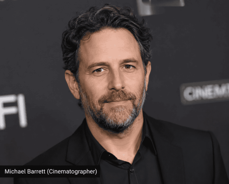 Best Michael Barrett (Cinematographer): Career, Films, and Creative Legacy 2026